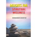 Delights for Spiritual Wellness