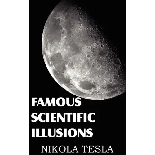 Famous Scientific Illusions