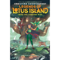 Into the Shadow Mist (Legends of Lotus Island #2)