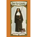Dry Fly Gospel