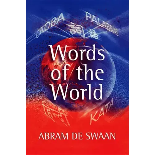 Words of the World: The Global Language System