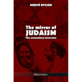 The mirror of judaism: The accusatory inversion