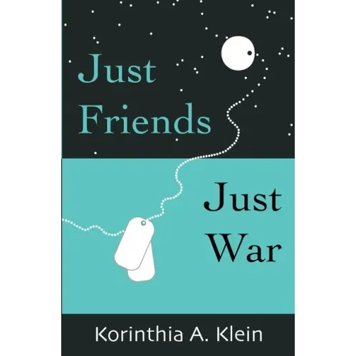 Just Friends, Just War