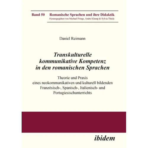 Transkulturelle kommunikative Kompetenz in den romanischen Sprachen