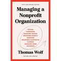 Managing a Nonprofit Organization: 40th Anniversary Revised and Updated Edition