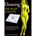 Drawing the Head and Figure: A How-To Handbook That Makes Drawing Easy