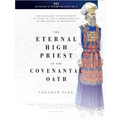 The Eternal High Priest of the Covenantal Oath: The Genealogy of High Priests in Light of God's Administration in the History of Redemption