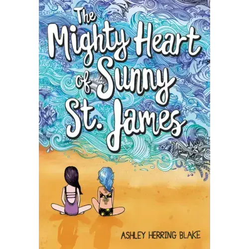 The Mighty Heart of Sunny St. James