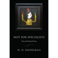 Not for Specialists: New and Selected Poems