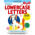 Kumon My Book of Lowercase Letters: Revised Ed