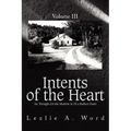 Intents of the Heart: Volume III