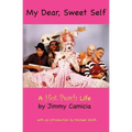 My Dear, Sweet Self