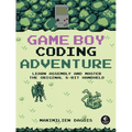 Game Boy Coding Adventure: Learn Assembly and Master the Original 8-Bit Handheld