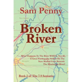 Broken River: Book 2 of The 7.9 Scenario