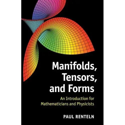 Manifolds, Tensors, and Forms