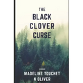 The Black Clover Curse