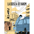 La Odisea de Hakim: 1. de Siria a Turquía / Hakim's Odyssey: Book 1: From Syria to Turkey