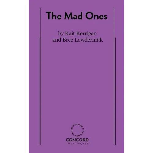 The Mad Ones