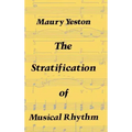 The Stratification of Musical Rhythm