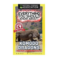 Everything You Should Know About: Komodo Dragons Faster Learning Facts