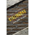 Stalingrad: Death along the Volga