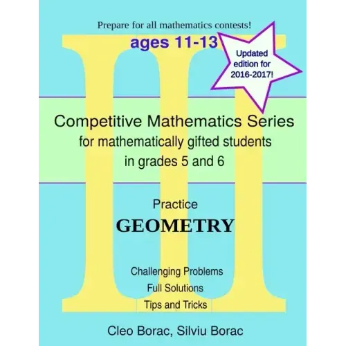 Practice Geometry: Level 3 (ages 11 to 13)