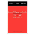 Faust: Parts 1 and 2