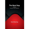 The Next Step: A Plan for Economic World Federation