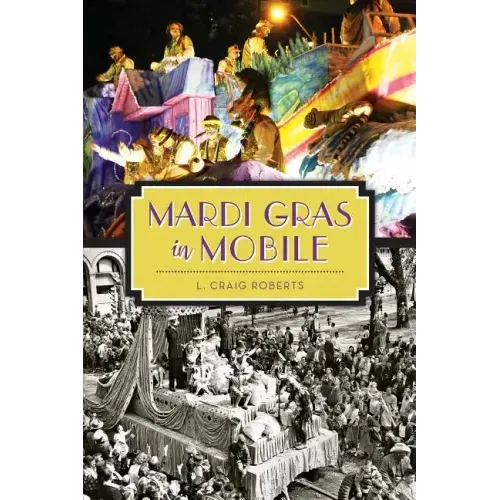 Mardi Gras in Mobile