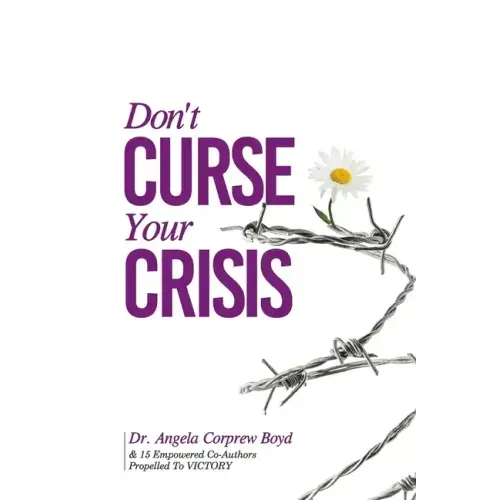 Don't Curse Your Crisis: Propelled to Victory
