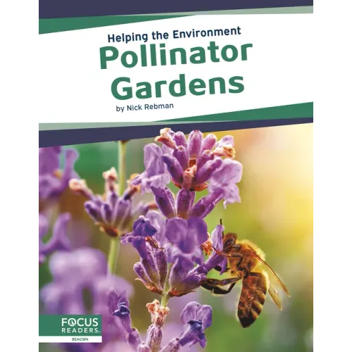 Pollinator Gardens