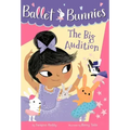 Ballet Bunnies #5: The Big Audition