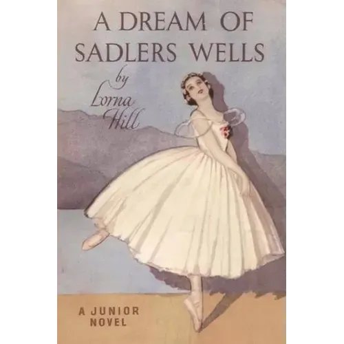 A Dream of Sadler's Wells