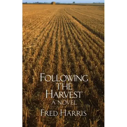 Following the Harvest