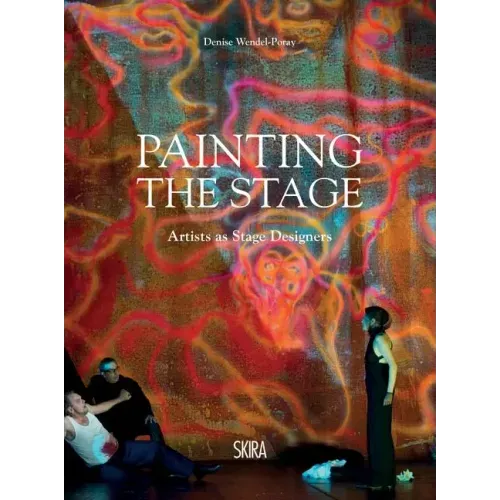 Painting the Stage: Artists as Stage Designers