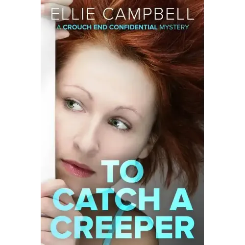 To Catch a Creeper