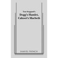 Dogg's Hamlet, Cahoot's Macbeth