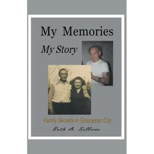 My Memories My Story
