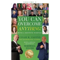 You Can Overcome Anything!: Volume 3 With A Definite Purpose