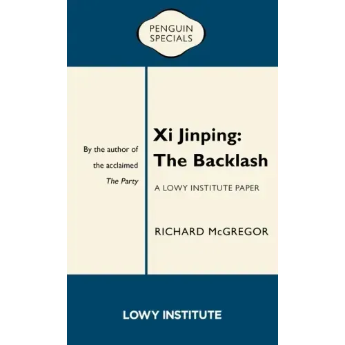 XI Jinping: The Backlash
