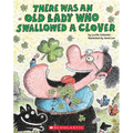 There Was an Old Lady Who Swallowed a Clover!