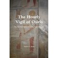 The Hourly Vigil of Osiris