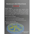 Mastercam 2023 Black Book: 3rd Edition