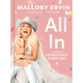 All in: A Vision for Living Fully Every Day
