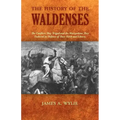 The History of the Waldenses