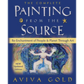 The Complete Painting From the Source: Re-Enchantment of People and Planet Through Art