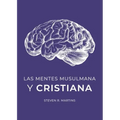Las Mentes Musulmana y Cristiana