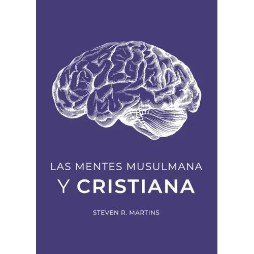 Las Mentes Musulmana y Cristiana