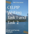 CELPIP Writing Task 1 and Task 2: Email and Survey Prompts