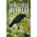 Mujeres Weyward, Las